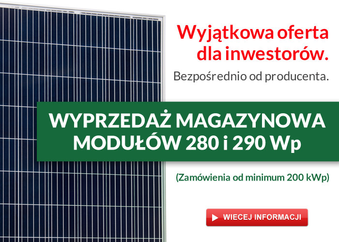 Wyprzedaż magazynowa modułów 280 i 290Wp