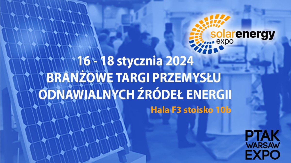 Selfa na Targach Solar Energy Expo 16-18 stycznia